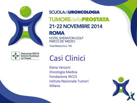 Casi Clinici Elena Verzoni Oncologia Medica Fondazione IRCCS