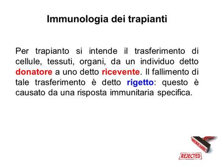 Immunologia dei trapianti