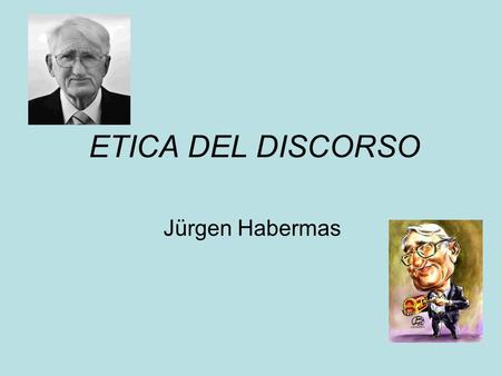 ETICA DEL DISCORSO Jürgen Habermas. L’etica del discorso di J. Habermas - Prof. Giovanni Aliberti - Liceo Galilei - Selvazzano Dentro (Pd) Il Soggetto.