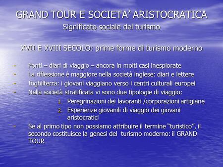 GRAND TOUR E SOCIETA’ ARISTOCRATICA