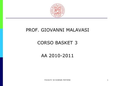 PROF. GIOVANNI MALAVASI CORSO BASKET 3 AA