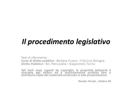 Il procedimento legislativo