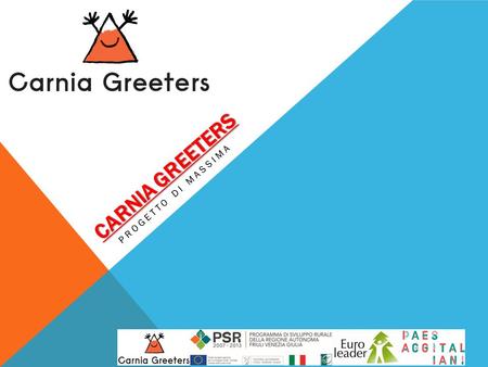 Carnia greeters Progetto di massima.