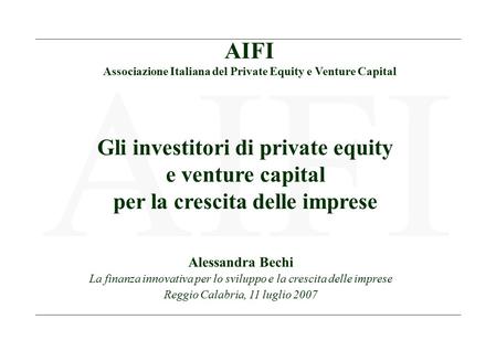 AIFI Gli investitori di private equity e venture capital