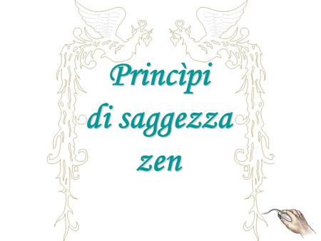 Princìpi di saggezza zen