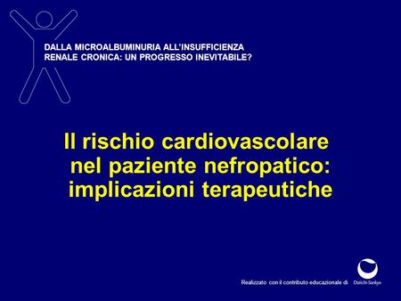 Il rischio cardiovascolare nel paziente nefropatico: