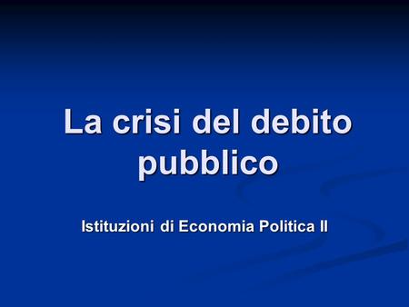 La crisi del debito pubblico