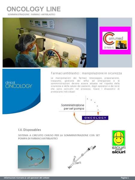 ONCOLOGY LINE I.V. Disposables