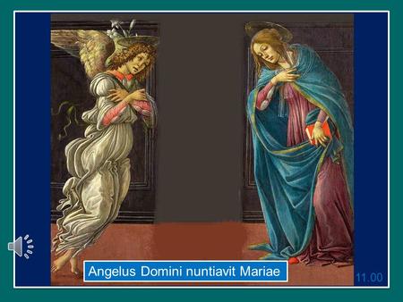Angelus Domini nuntiavit Mariae