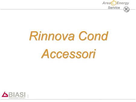 Rinnova Cond Accessori