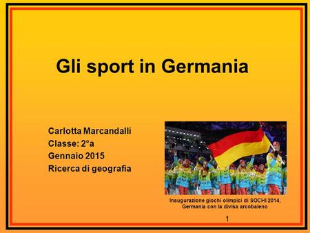 Carlotta Marcandalli Classe: 2°a Gennaio 2015 Ricerca di geografia