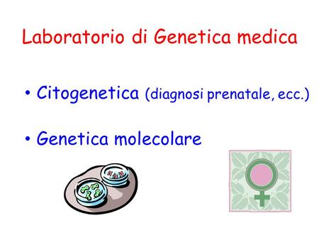 Laboratorio di Genetica medica