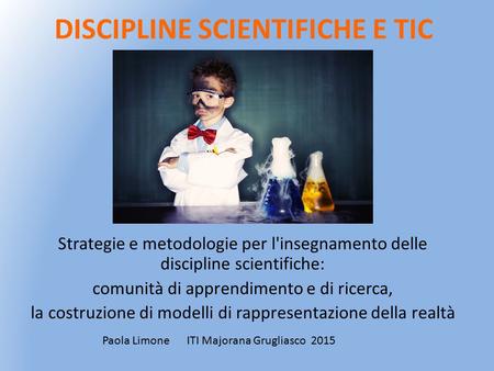 DISCIPLINE SCIENTIFICHE E TIC