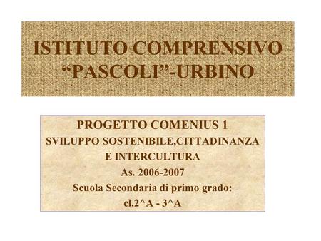 ISTITUTO COMPRENSIVO “PASCOLI”-URBINO