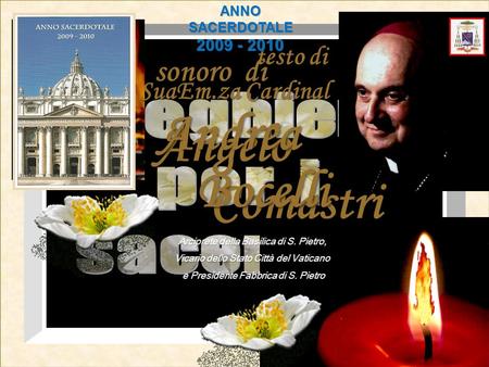 sonoro di testo di SuaEm.za Cardinal Angelo Comastri Bocelli Andrea.