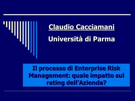Claudio Cacciamani Università di Parma