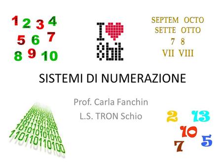 SISTEMI DI NUMERAZIONE