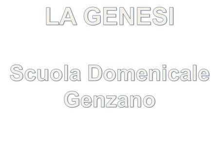 LA GENESI Scuola Domenicale Genzano.