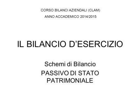 IL BILANCIO D’ESERCIZIO