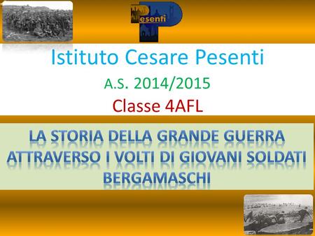 Istituto Cesare Pesenti A.S. 2014/2015 Classe 4AFL