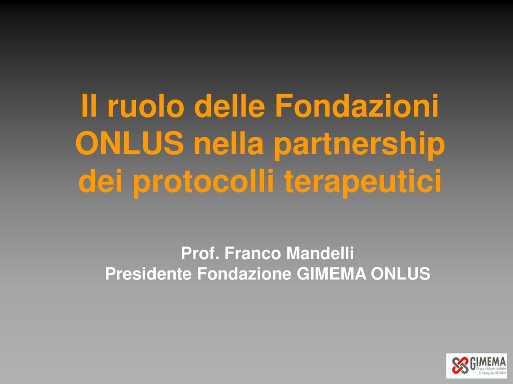 Presidente Fondazione Gimema Onlus Ppt Scaricare