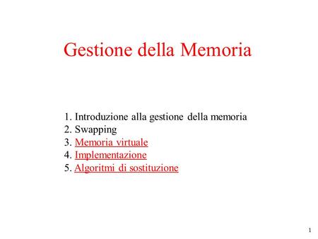 Gestione della Memoria