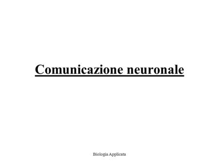 Comunicazione neuronale