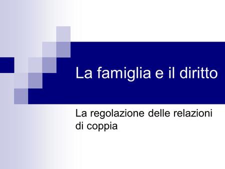 La famiglia e il diritto