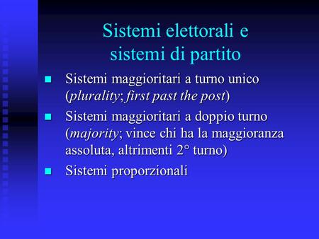 Sistemi elettorali e sistemi di partito