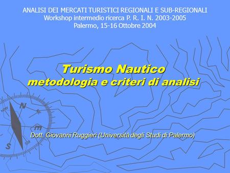 Turismo Nautico metodologia e criteri di analisi Dott
