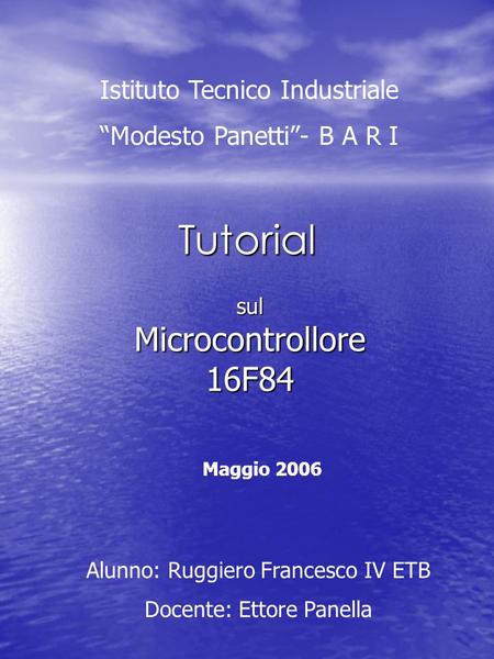 sul Microcontrollore 16F84