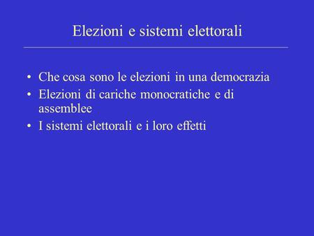 Elezioni e sistemi elettorali