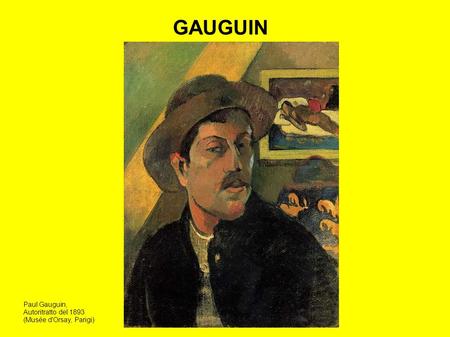 GAUGUIN Paul Gauguin, Autoritratto del 1893 (Musée d'Orsay, Parigi)