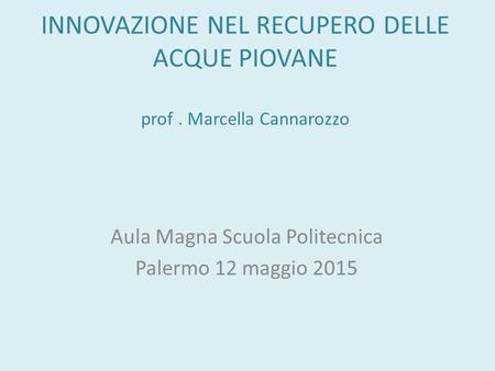 Aula Magna Scuola Politecnica Palermo 12 maggio 2015