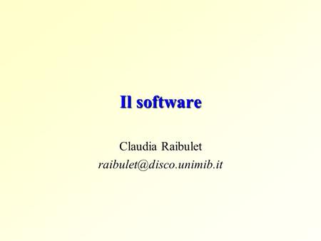 Il software Claudia Raibulet