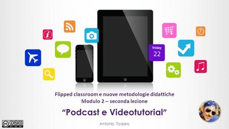 “Podcast e Videotutorial”