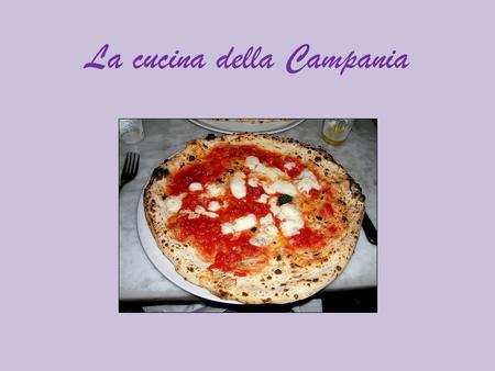 La cucina della Campania