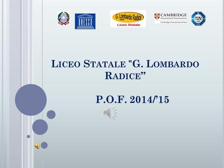 Liceo Statale ‟G. Lombardo Radice” P.O.F. 2014/’15