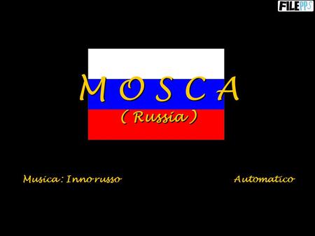 Musica : Inno russo Automatico M O S C A ( Russia )