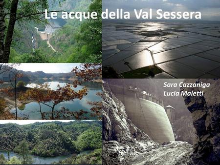 Le acque della Val Sessera