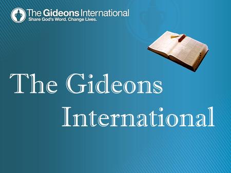 The Gideons International.