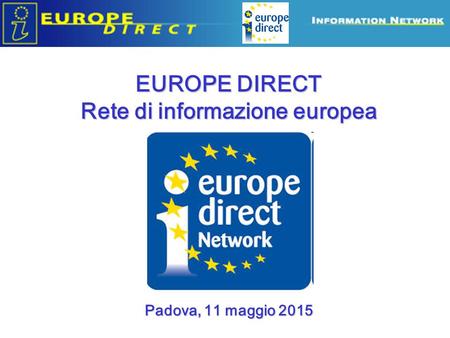 EUROPE DIRECT Rete di informazione europea