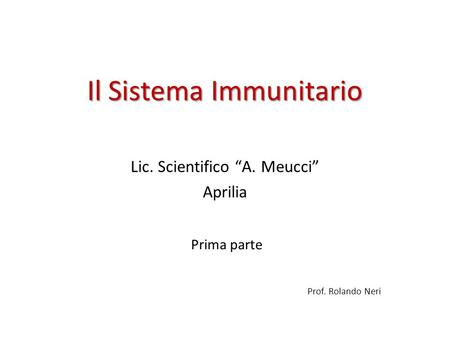 Il Sistema Immunitario