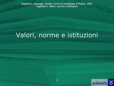 Valori, norme e istituzioni