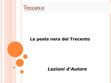 La peste nera del Trecento