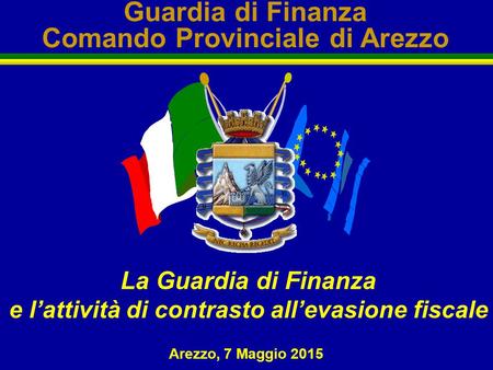Guardia di Finanza Comando Provinciale di Arezzo