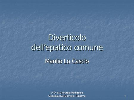 Diverticolo dell’epatico comune