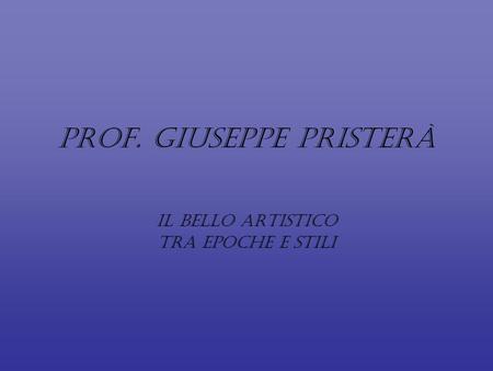 Prof. Giuseppe Pristerà