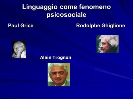 Linguaggio come fenomeno psicosociale