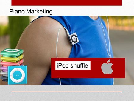 Piano Marketing I iPod shuffle. ANALISI DELLA CLIENTELA Secondo alcune ricerche ricavate dal questionario di mercato, messo all’interno di negozi di Elettronica,